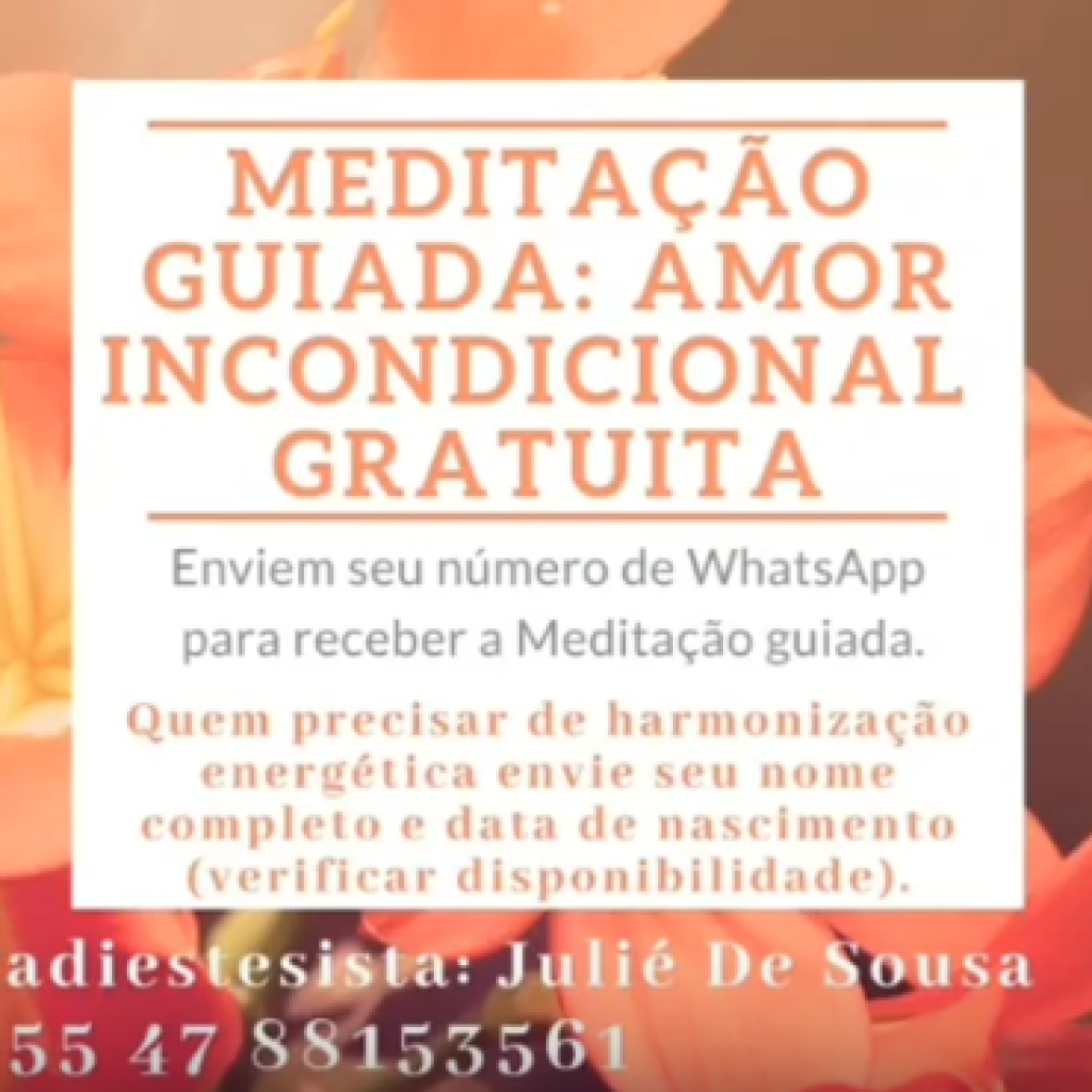 ✨🕉✨Meditação Guiada: Amor Incondicional✨🕉✨